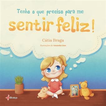 Capa do livro — Tenho o que preciso para me sentir feliz!